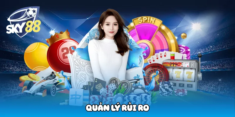 Quản lý rủi ro