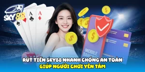 Rút Tiền Sky88